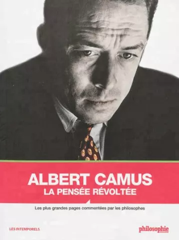 Première de couverture du livre Albert Camus la pensée révoltée