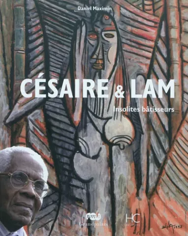 Première de couverture du livre Césaire et Lam de Daniel Maximim